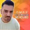 Omar Mercurio - Si tutt' a vita mia (Enti Habibi) - Single